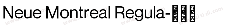 Neue Montreal Regula字体转换